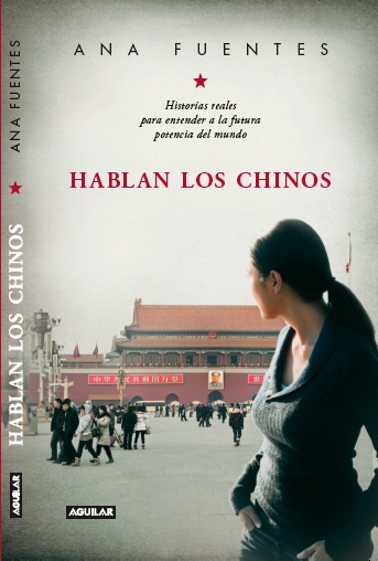 “Hablan los chinos”, entrevista con la autora Ana Fuentes